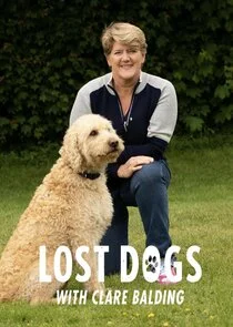 Lost Dogs Live with Clare Balding poster