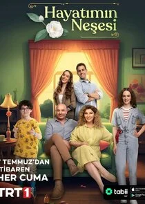 HayatĂ„Â±mĂ„Â±n NeÄąĹşesi Poster