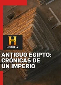 Póster de Antiguo Egipto: Crónicas de un imperio