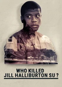 Who Killed Jill Halliburton Su? poster