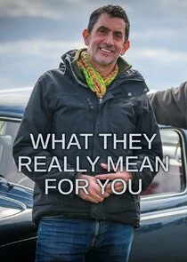 What They Really Mean for You poster