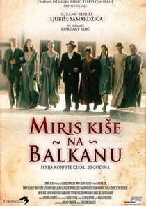 Miris kise na Balkanu poster