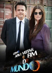 Como Aproveitar o Fim do Mundo poster
