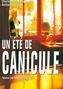 Un Ä‚Â©tÄ‚Â© de canicule Poster