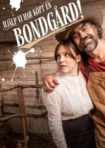 HjÄ‚Â¤lp vi har kÄ‚Â¶pt en bondgÄ‚Ä„rd! poster