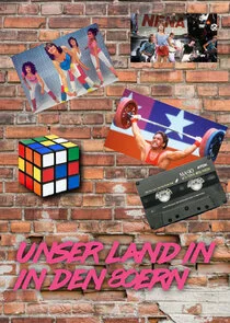 Unser Land in den 80ern poster