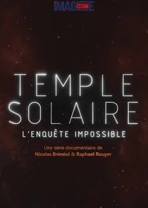Temple Solaire, l'enquÄ‚Ĺžte impossible poster