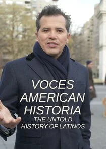 Plakat Voces American History: The Untold History of Latinos