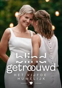 Blind Getrouwd: Het Vijfde Huwelijk poster