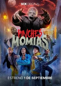 Poster di Pinches Momias