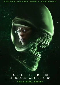 Póster de Alien: Isolation - The Digital Series