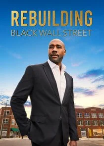 Póster de Rebuilding Black Wall Street