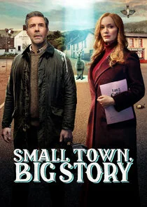 Affiche de Small Town, Big Story