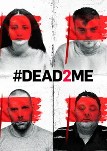 Affiche de #DEAD2ME
