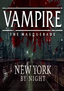 Affiche de Vampire: The Masquerade - New York by Night