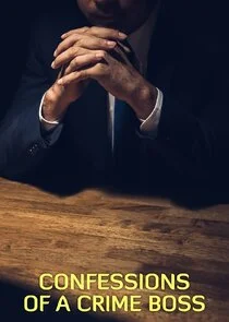 Affiche de Confessions of a Crime Boss