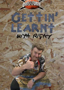 Gettin' Learnt with Ricky Poster