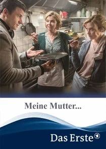 Meine Mutter... afişi