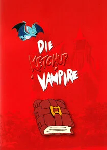 Póster de Die Ketchup Vampire