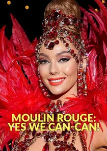 Pôster de Moulin Rouge: Yes We Can-Can!