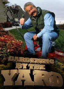 Gardening by the Yard Poster
