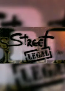 Affiche de Street Legal