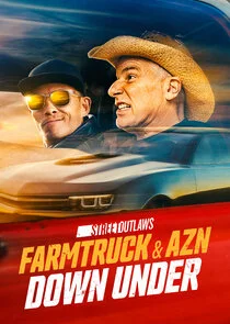 Póster de Street Outlaws: Farmtruck and AZN Down Under