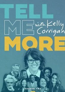 Póster de Tell Me More with Kelly Corrigan