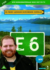 Póster de E6 Ă˘â‚¬â€ś En reise gjennom nordmenns hverdag