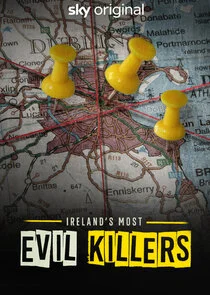 Affiche de Ireland's Most Evil Killers