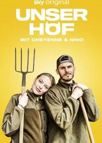 Pôster de Unser Hof - Mit Cheyenne und Nino