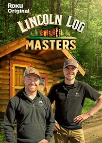 Póster de Lincoln Log Masters