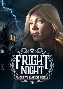Póster de Fright Night: America's Scariest Hotels