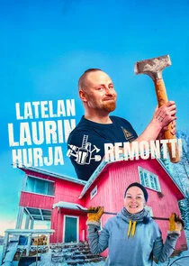 Pôster de Latelan Laurin hurja remontti