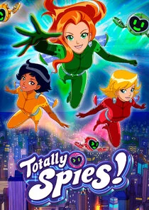 Affiche de Totally Spies !