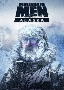 Pôster de Mountain Men: Alaska