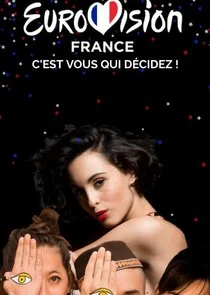 Póster de Eurovision France, c'est vous qui dÄ‚Â©cidez
