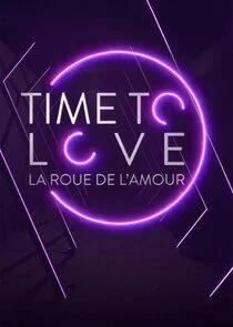 Póster de Time to Love : la roue de l'amour