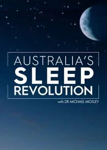 Póster de Australia's Sleep Revolution with Dr. Michael Mosley
