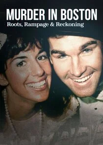 Affiche de Murder in Boston: Roots, Rampage, and Reckoning