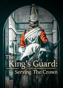 Póster de The King's Guard: Serving the Crown