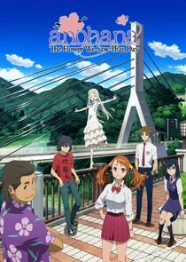 Anohana: The Flower We Saw That Day poster