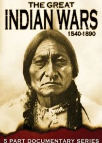 Póster de The Great Indian Wars 1540-1890