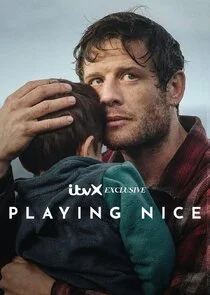 Affiche de Playing Nice