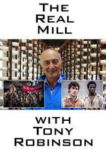 Póster de The Real Mill with Tony Robinson