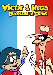 Victor & Hugo: Bunglers in Crime afişi