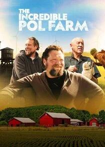 Pôster de The Incredible Pol Farm
