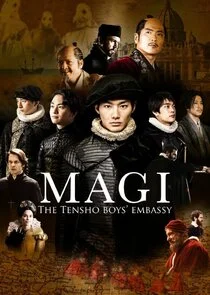 Póster de Magi: The Tensho Boy's Embassy