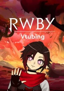 Póster de RWBY VTubing