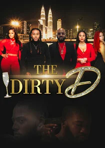 The Dirty D Poster